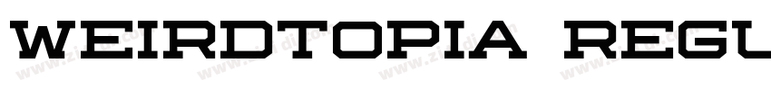 Weirdtopia Regular字体转换 Weirdtopia Regular字体转换